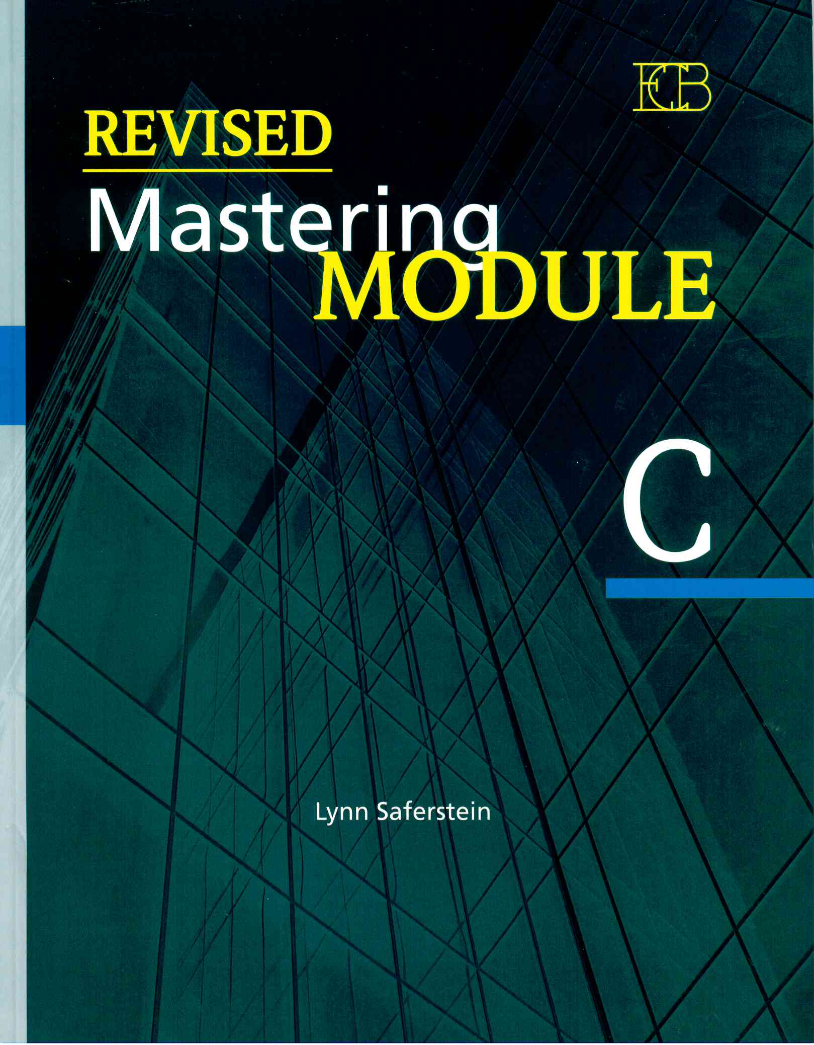 REVISED MASTERING MODULE C
