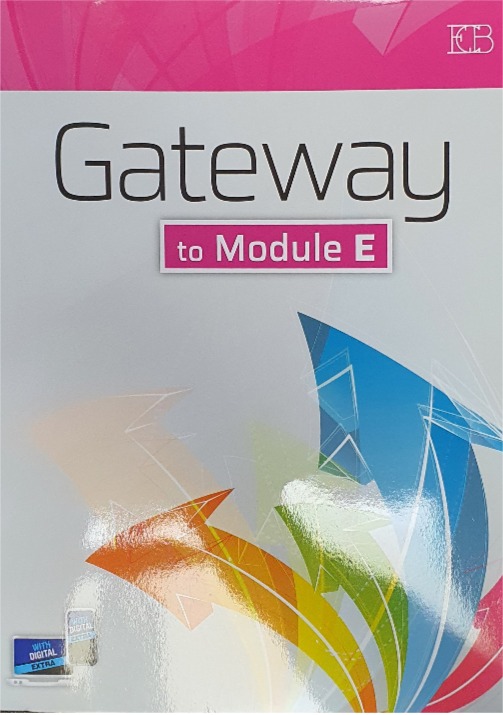 GATEWAY TO MODULE E