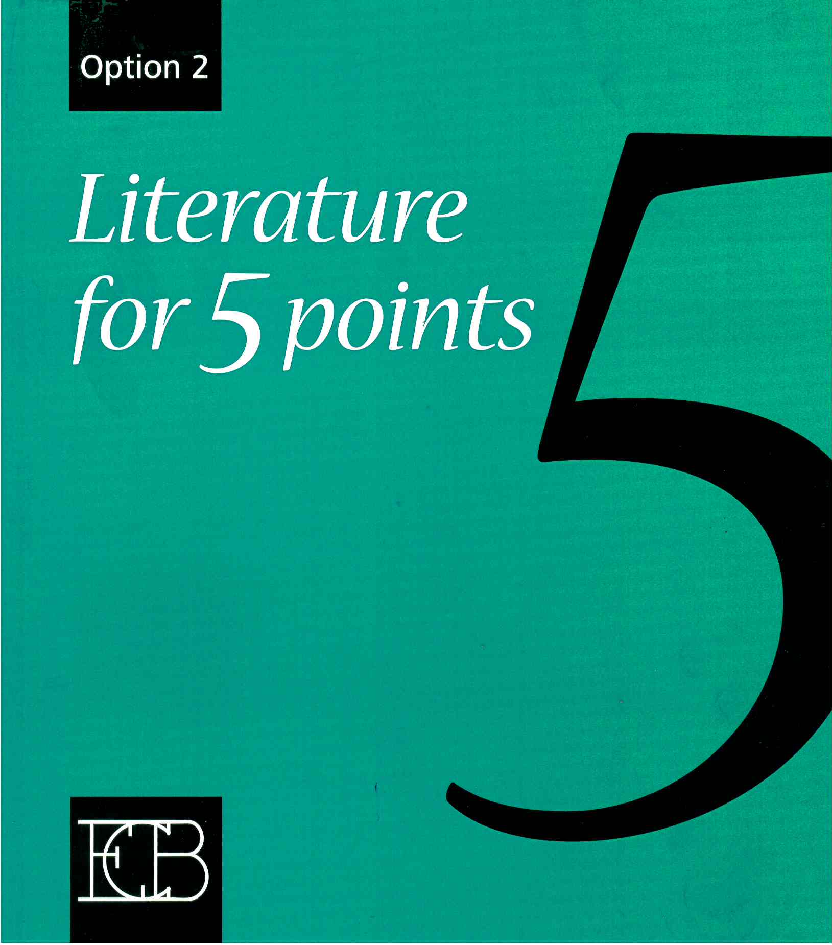 LITERATURE FOR 5 POINT- OPTION 2