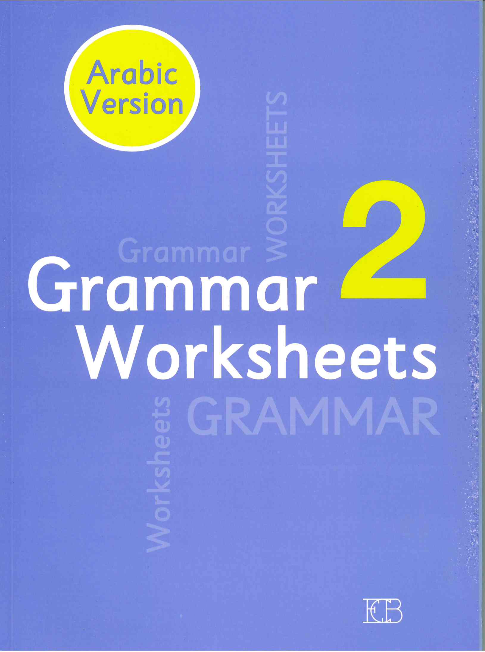GRAMMAR WORKSHEETS 2 *ARABIC*
