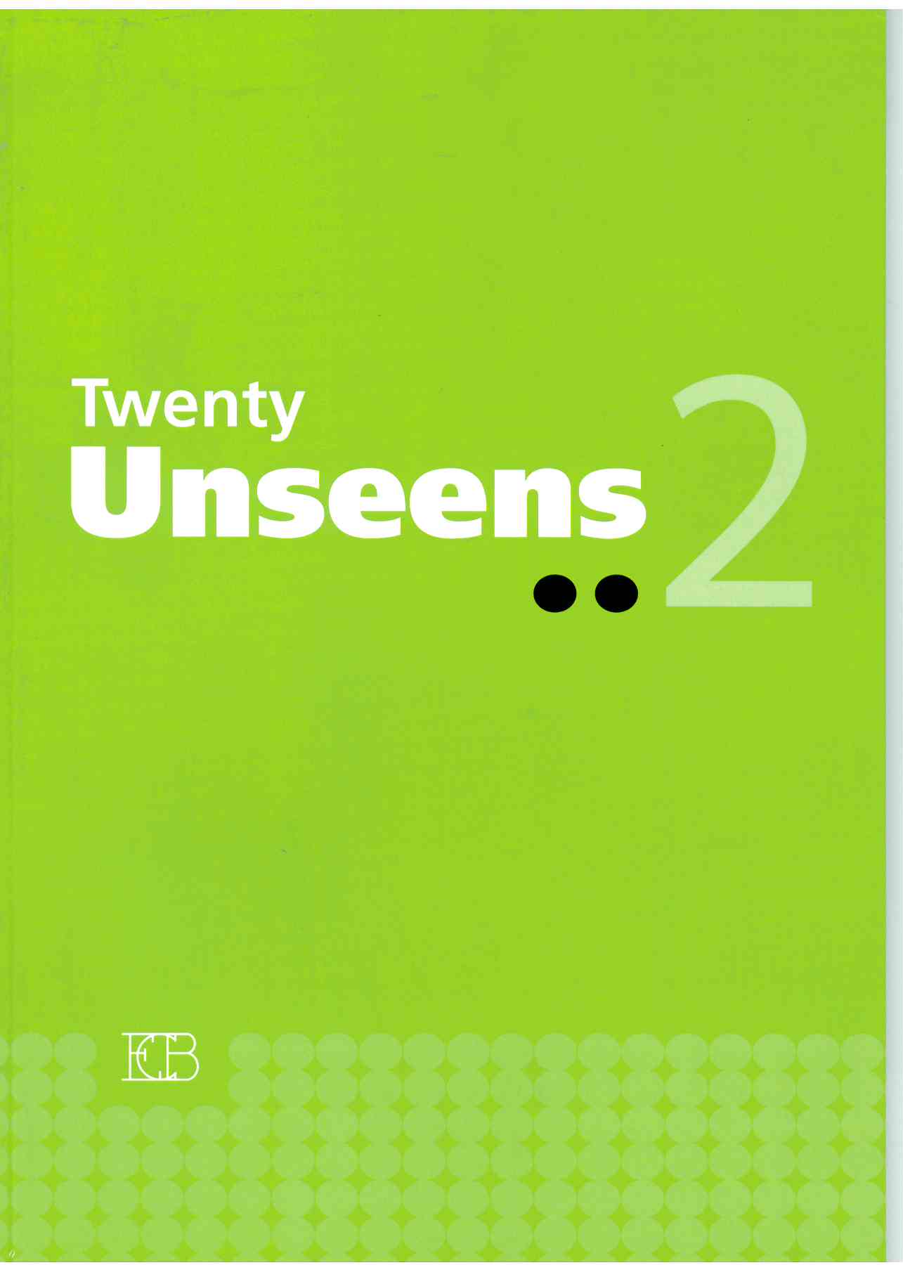 TWENTY UNSEENS 2