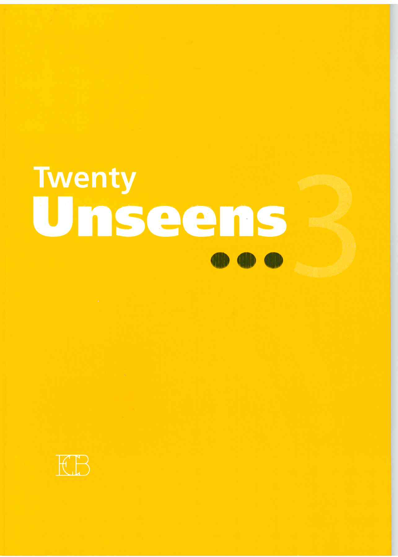 TWENTY UNSEENS 3